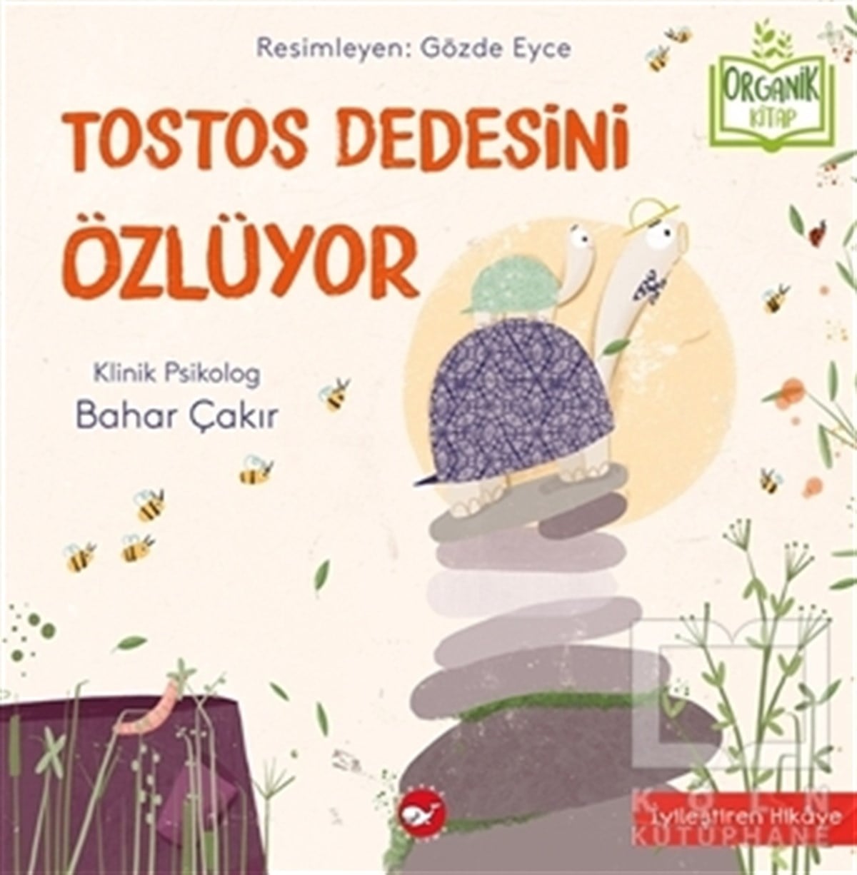 Bahar ÇakırÇocuk Hikaye KitaplarıTostos Dedesini Özlüyor