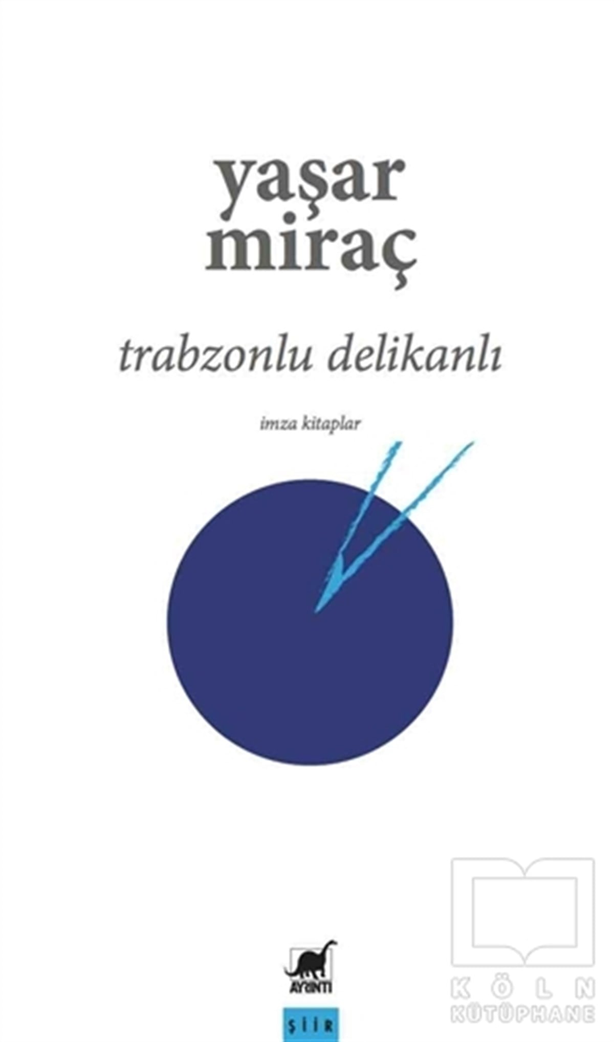 Yaşar MiraçŞiirTrabzonlu Delikanlı