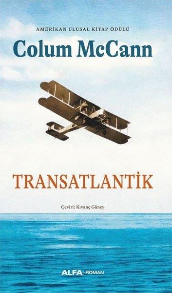 Colum McCannDünya RomanTransatlantik