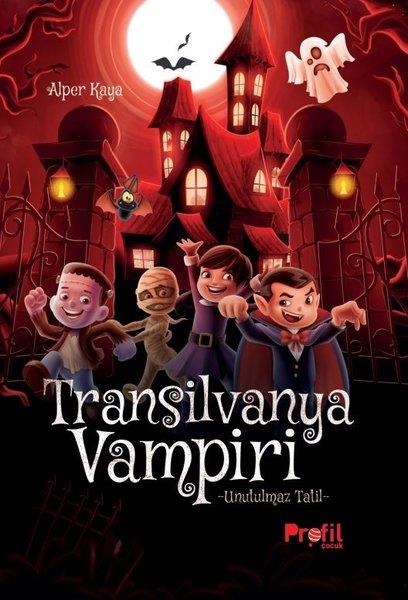 Alper KayaFantastik / Bilim KurguTransilvanya Vampiri - Unutulmaz Tatil