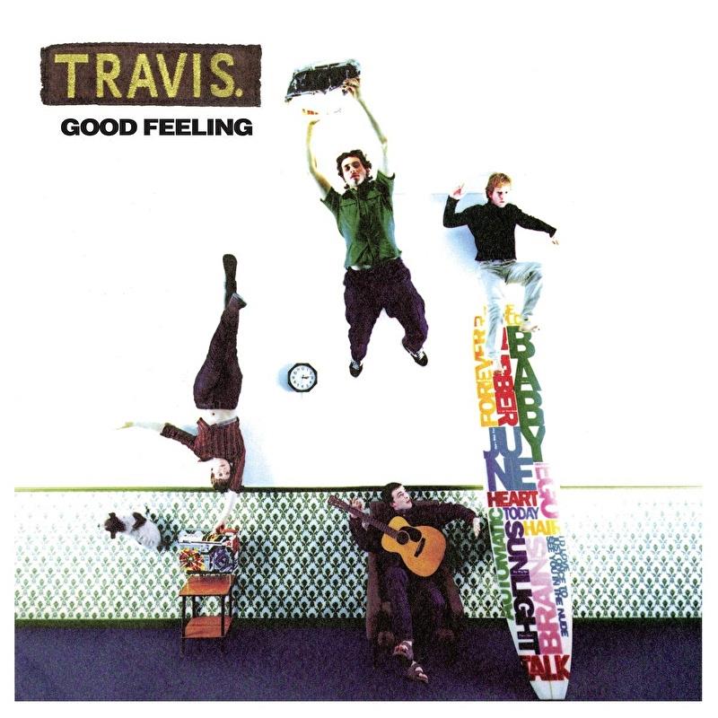 Travis – Good Feeling