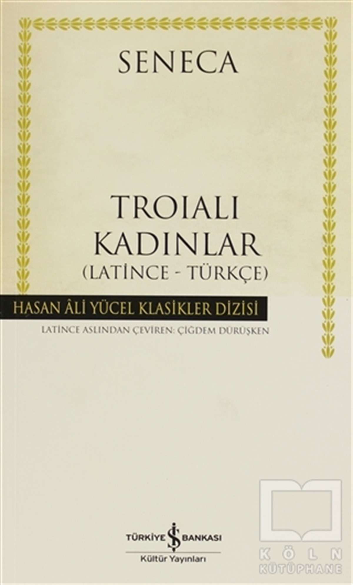 Troialı Kadınlar (Latince - Türkçe)