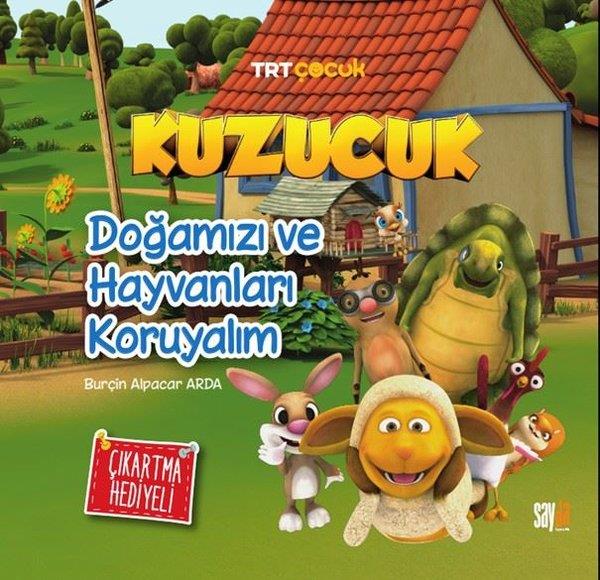 Burçin Alpacar ArdaEgitim Etkinlik KitaplariTRT Çocuk - Kuzucuk - Doğamızı ve Hayvanları Koruyalım - Çıkartma Hediyeli