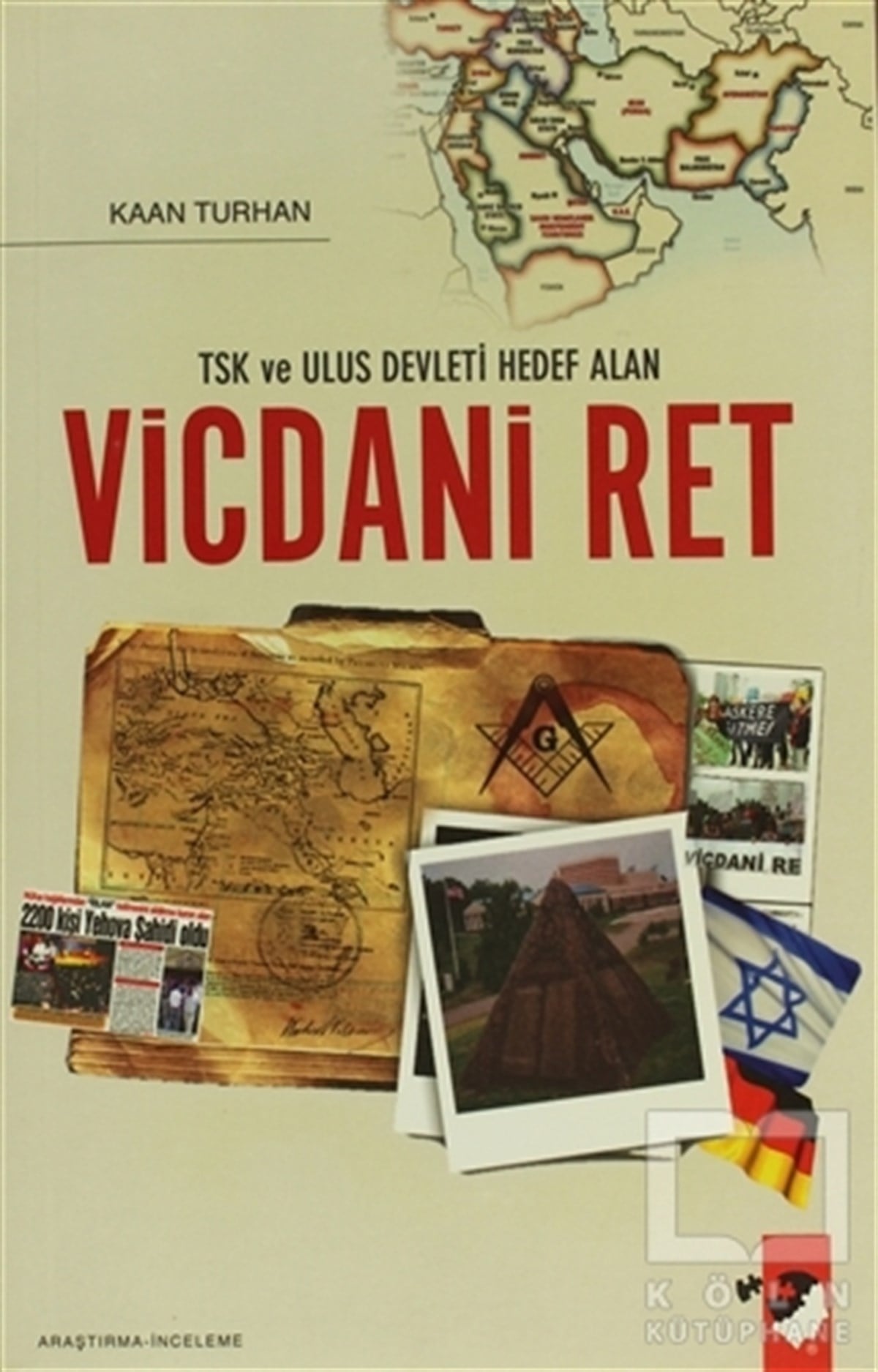 Kaan TurhanPolitik Akımlar - HareketlerTSK ve Ulus Devleti Hedef Alan Vicdani Ret