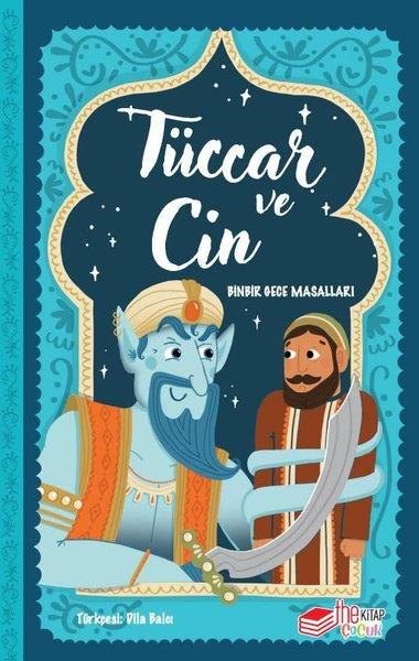 KolektifÇocuk Gençlik RomanlarıTüccar ve Cin - Binbir Gece Masalları