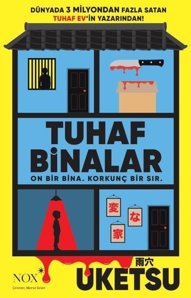 UketsuDünya RomanTuhaf Binalar