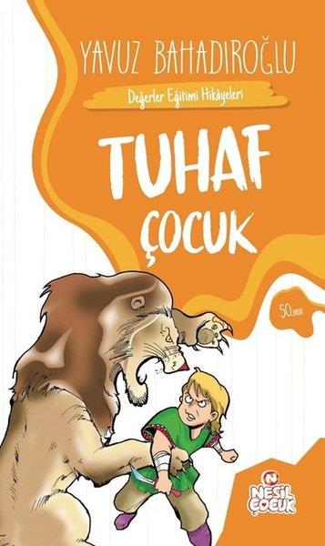 Cemil TokpınarÇocuk Masal KitaplarıTuhaf Çocuk