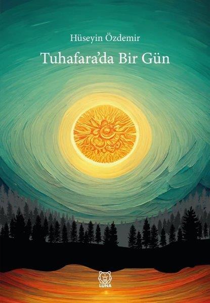 Hüseyin ÖzdemirTürk ŞiiriTuhafara'da Bir Gün