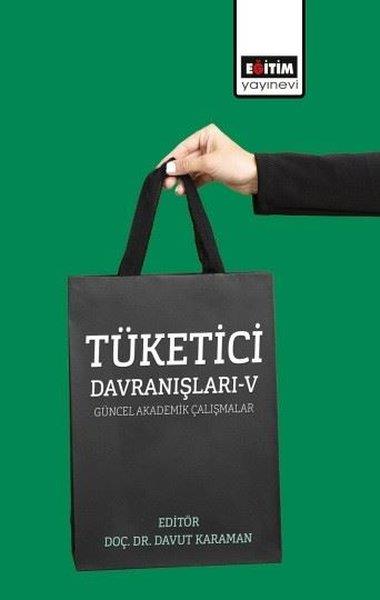 KolektifDigerTüketici Davranışları 5 - Güncel Akademik Çalışmalar