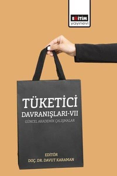 KolektifEğitimTüketici Davranışları 7 - Güncel Akademik Çalışmalar