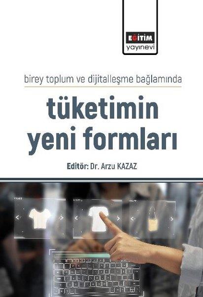 KolektifIktisat - EkonomiTüketimin Yeni Formları - Birey Toplum ve Dijitalleşme Bağlamında