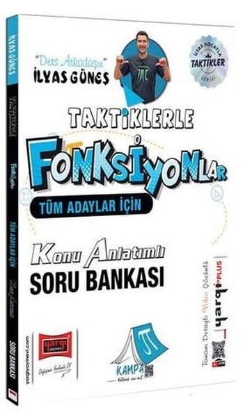 İlyas GüneşKPSS Soru Bankasi KitaplariTüm Adaylar İçin Taktiklerle Fonksiyonlar Konu Anlatımlı Soru Bankası