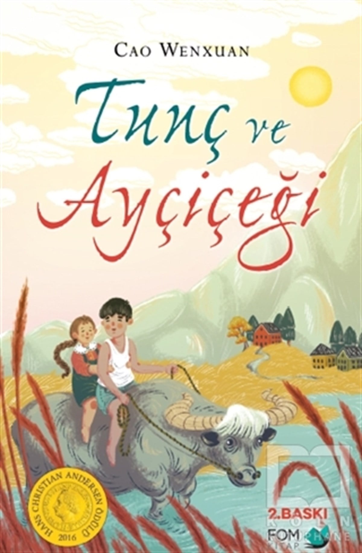 Cao WenxuanRoman-ÖyküTunç ve Ayçiçeği