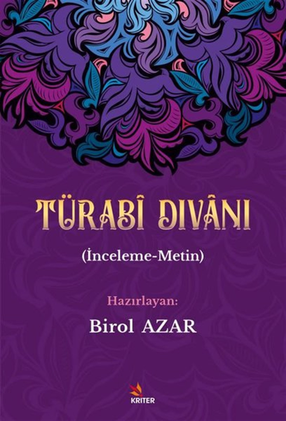KolektifAlevilik & Bektaşilik KitaplarıTürabi Divanı