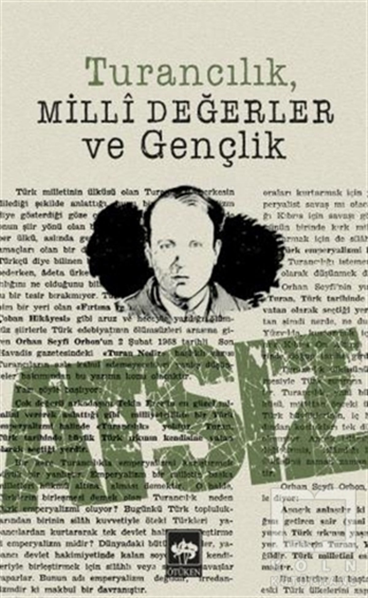 Hüseyin Nihal AtsızDenemeTurancılık Milli Değerler ve Gençlik