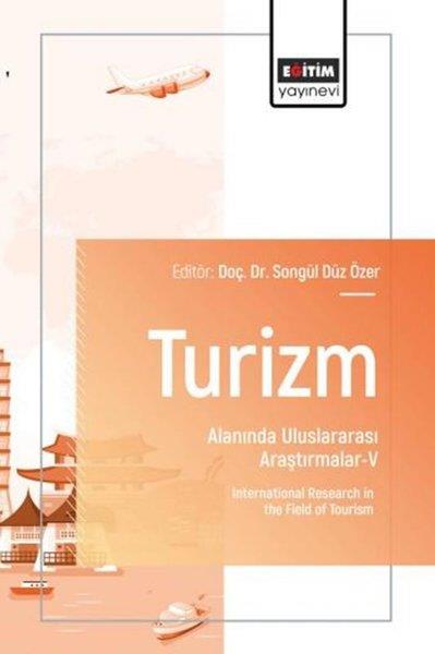 KolektifEğitimTurizm Alanında Uluslararası Araştırmalar 5