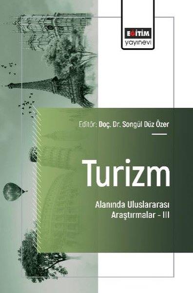 Alev SökmenEğitimTurizm Alanında Uluslararası Araştırmalar 3