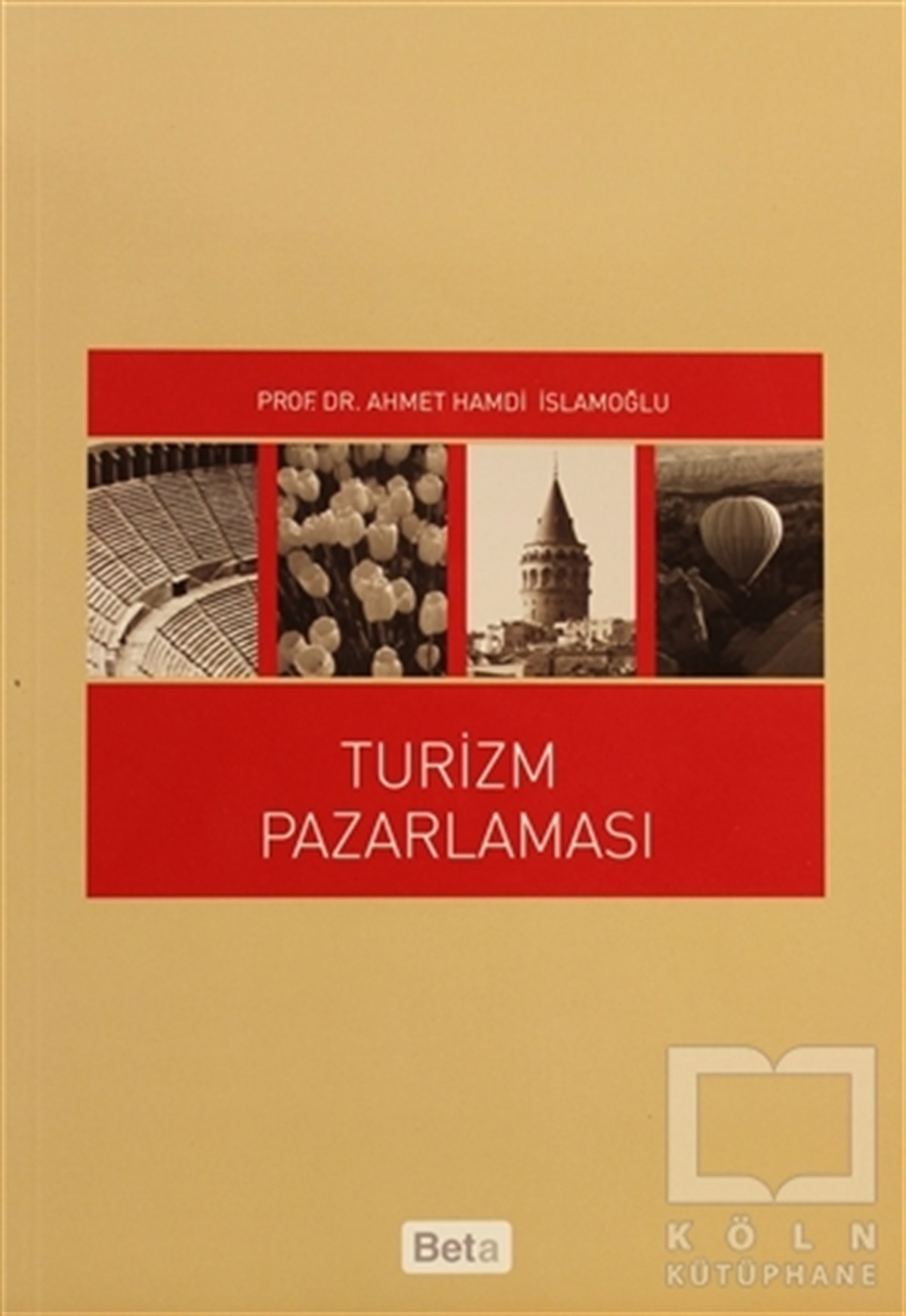 Ahmet Hamdi İslamoğluİşletme, Muhasebe, MaliyeTurizm Pazarlaması