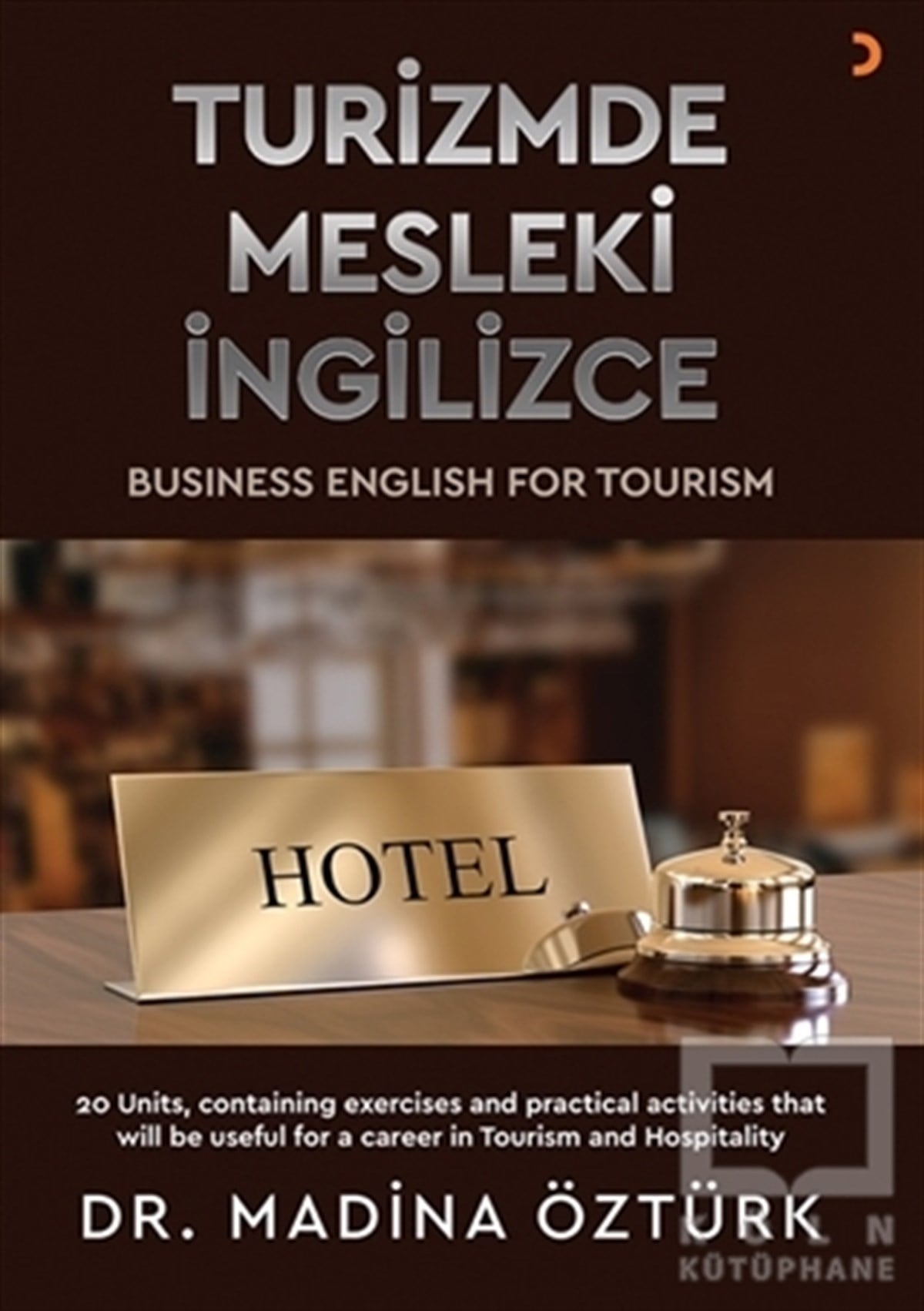 Madina ÖztürkDiğerTurizmde Mesleki İngilizce