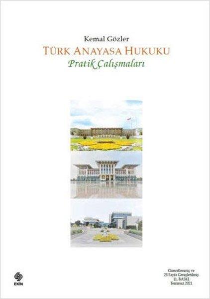 Kemal GözlerHukuk Üzerine KitaplarTürk Anayasa Hukuku Pratik Çalışmaları