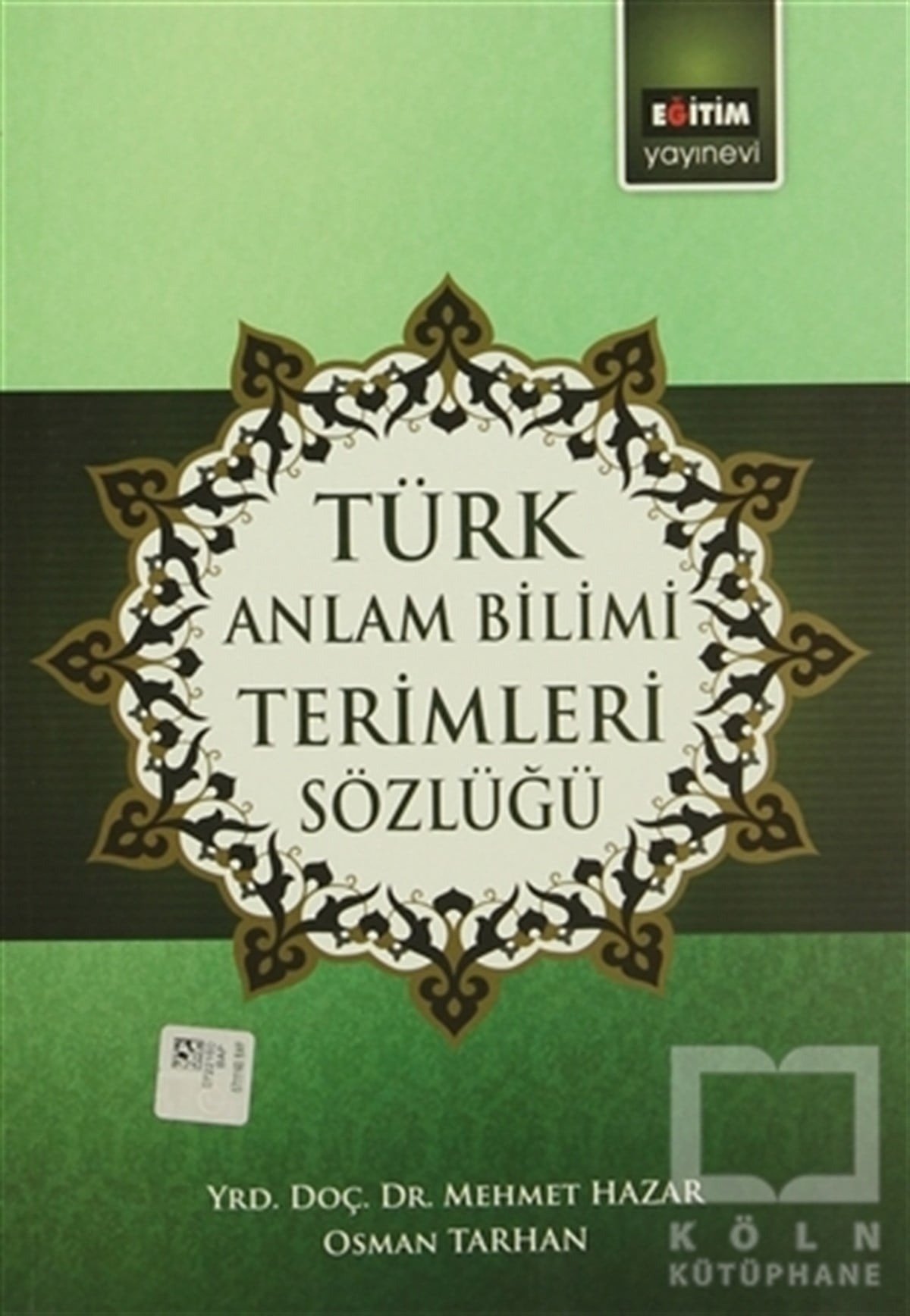 Türk Anlam Bilimi Terimleri Sözlüğü