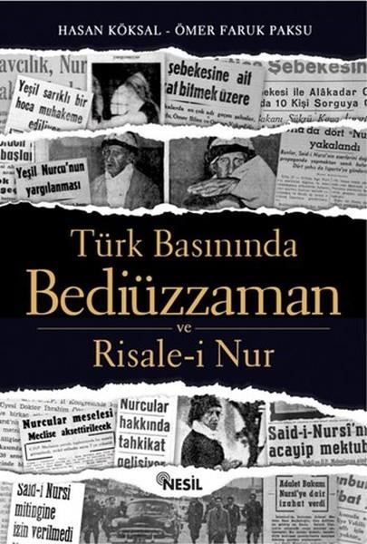 Ömer Faruk PaksuIletisimTürk Basınında Bediüzzaman ve Risal