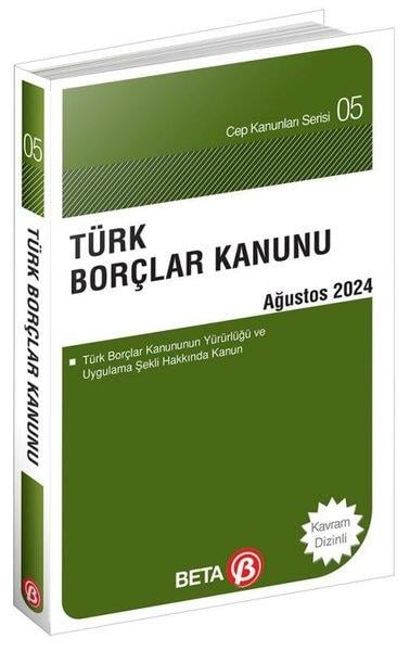 KolektifHukuk Üzerine KitaplarTürk Borçlar Kanunu Ağustos 2024 - Cep Kanunları Serisi