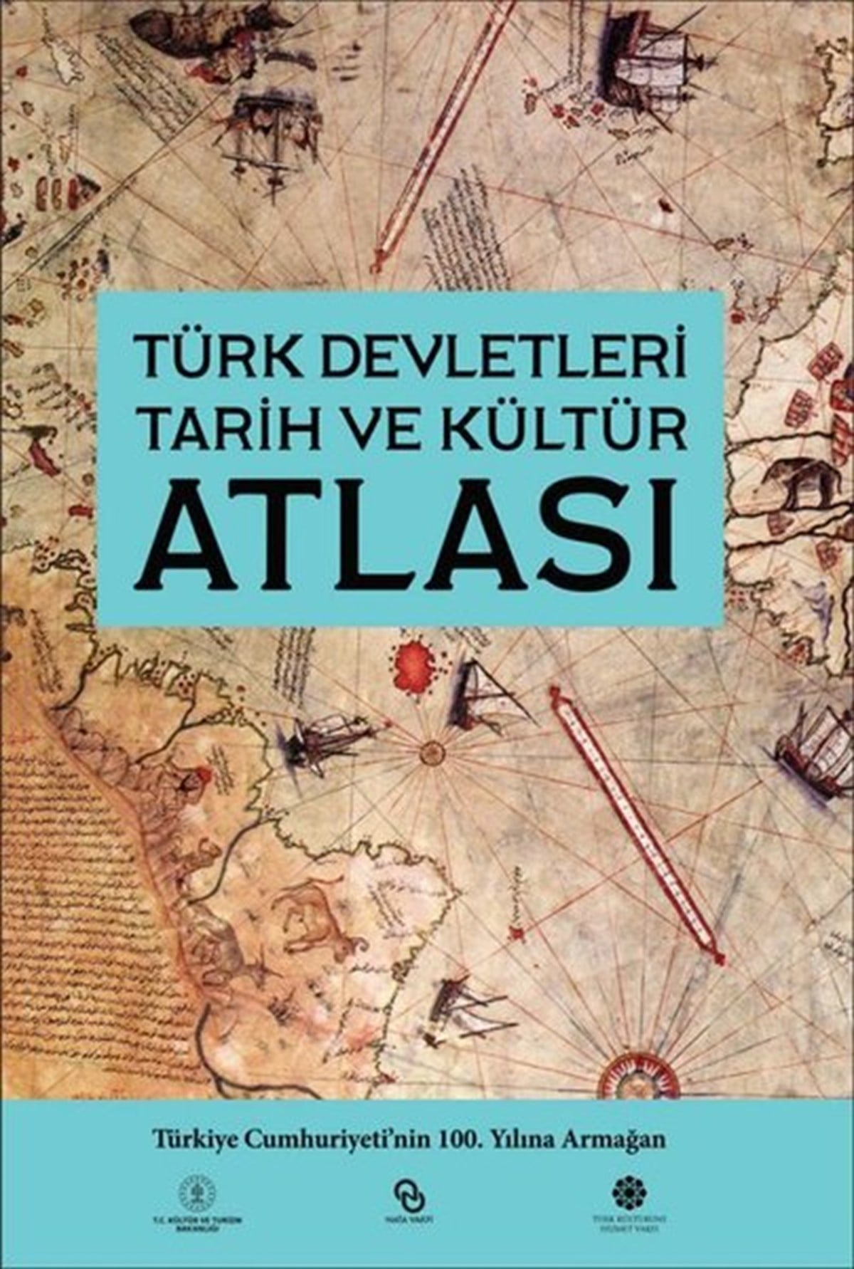 KolektifDiğer PrestijTürk Devletleri Tarih ve Kültür Atlası