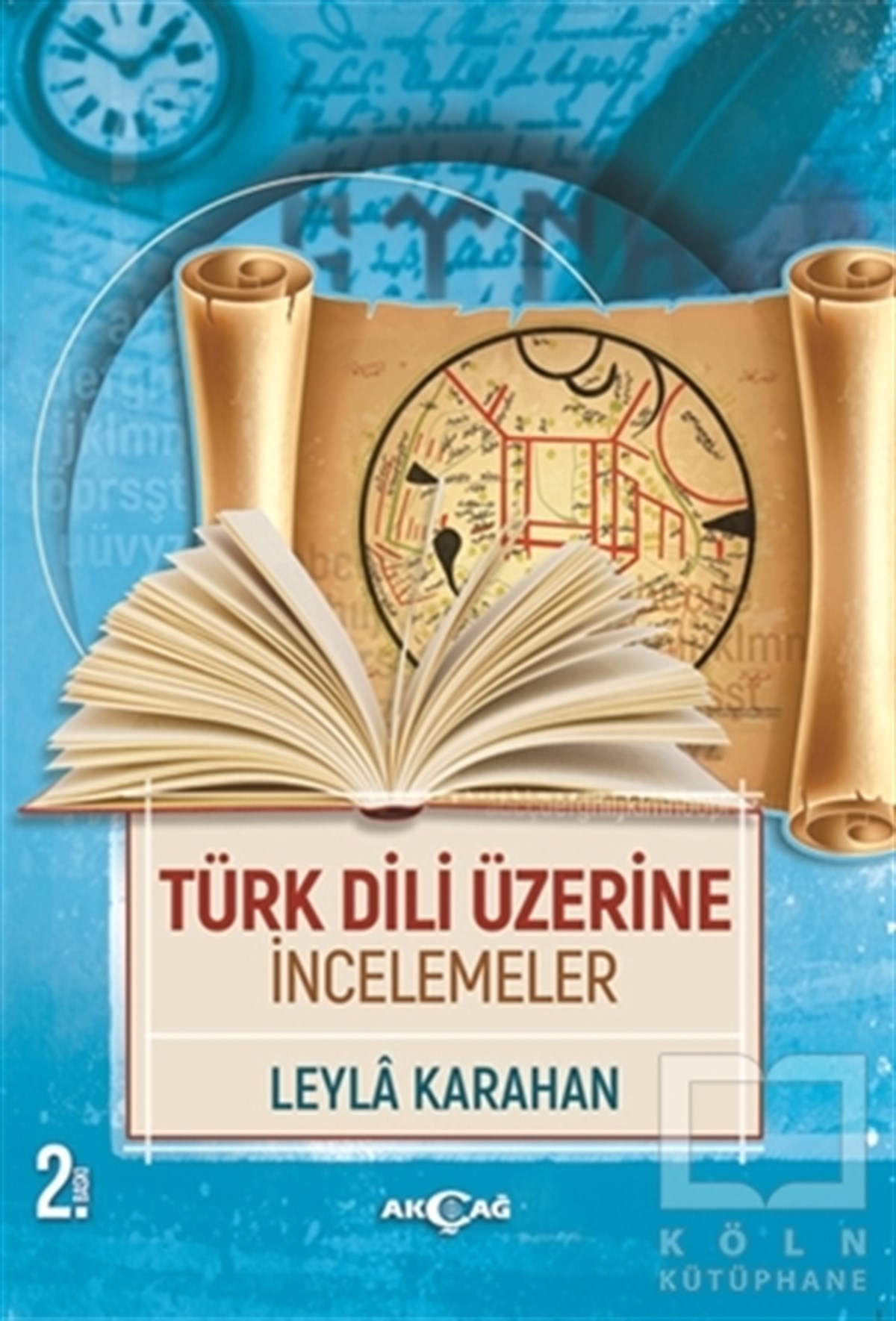 Leyla KarahanDil BilimTürk Dili Üzerine İncelemeler