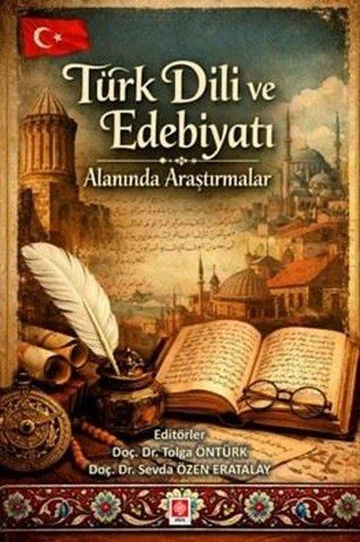 KolektifEğitimTürk Dili ve Edebiyatı Alanında Araştırmalar