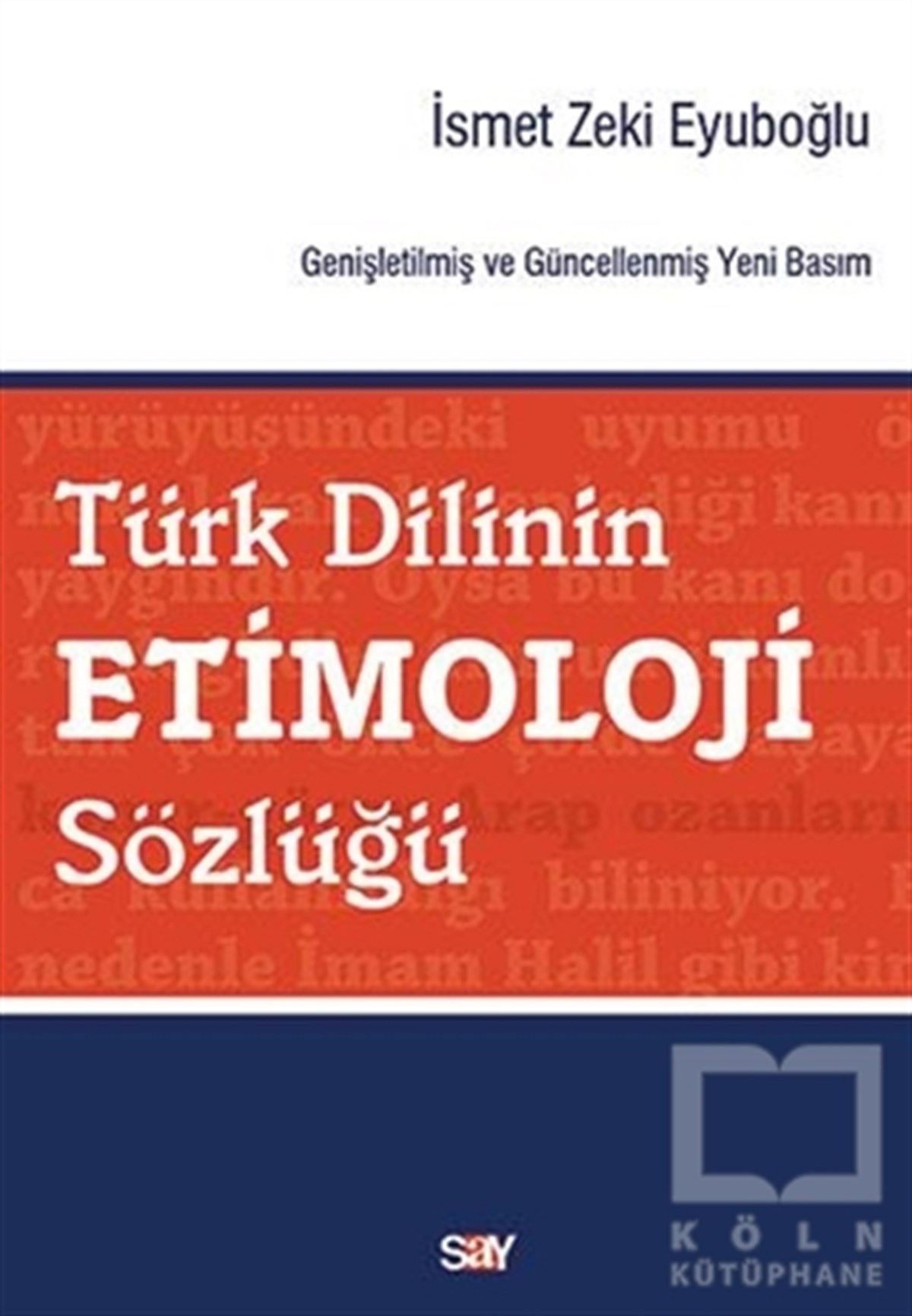 Türk Dilinin Etimoloji Sözlüğü