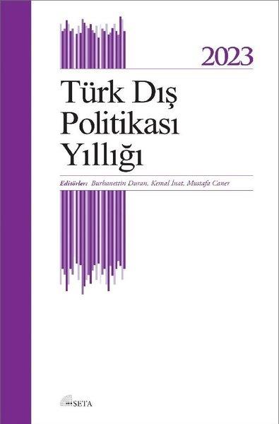 Burhanettin DuranTürkische Politik & PolitikbücherTürk Dış Politikası Yıllığı 2023
