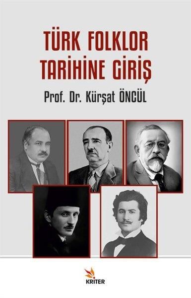 Kürşat ÖncülSoziologie Türk Folklor Tarihine Giriş