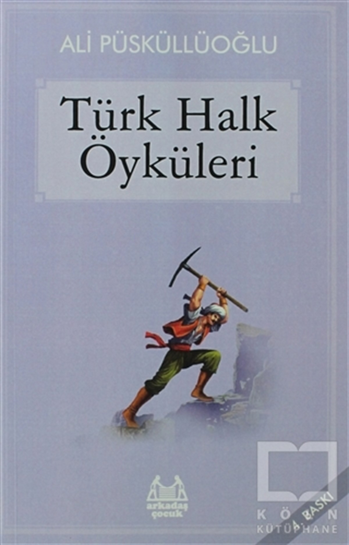 Türk Halk Öyküleri