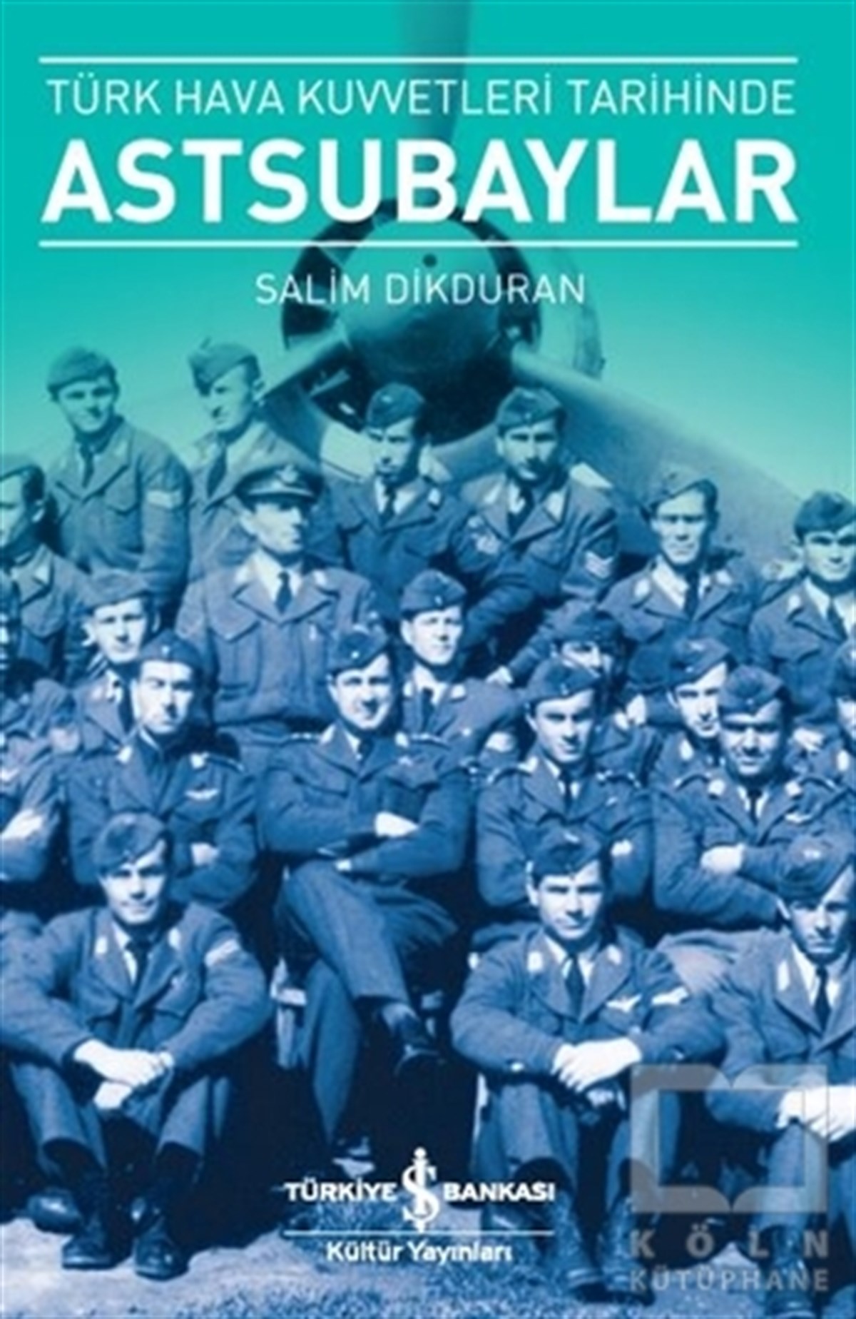Türk Hava Kuvvetleri Tarihinde Astsubaylar