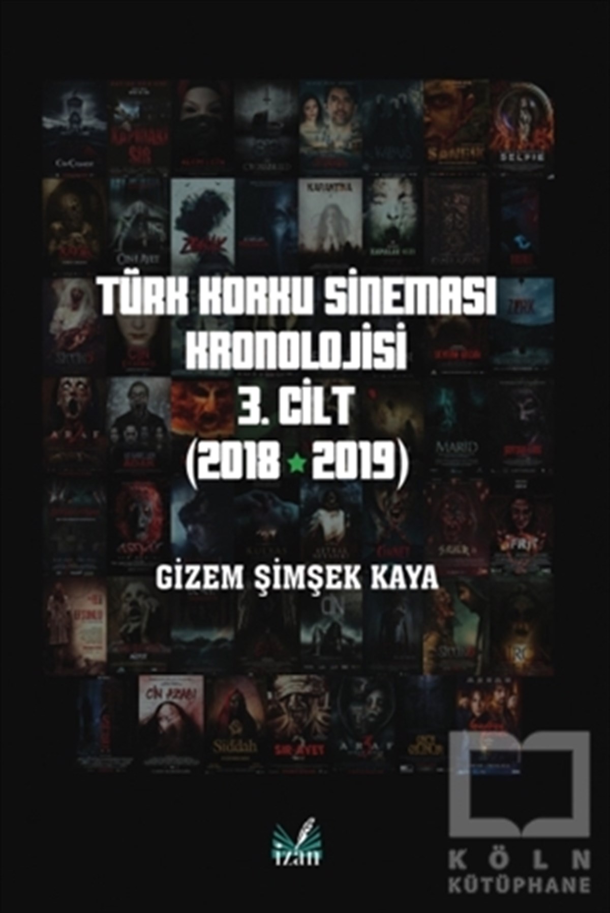 Türk Korku Sineması 3. Cilt (2018-2019)