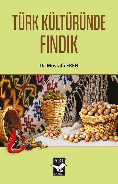 Mustafa ErenSosyoloji KitaplarıTürk Kültüründe Fındık