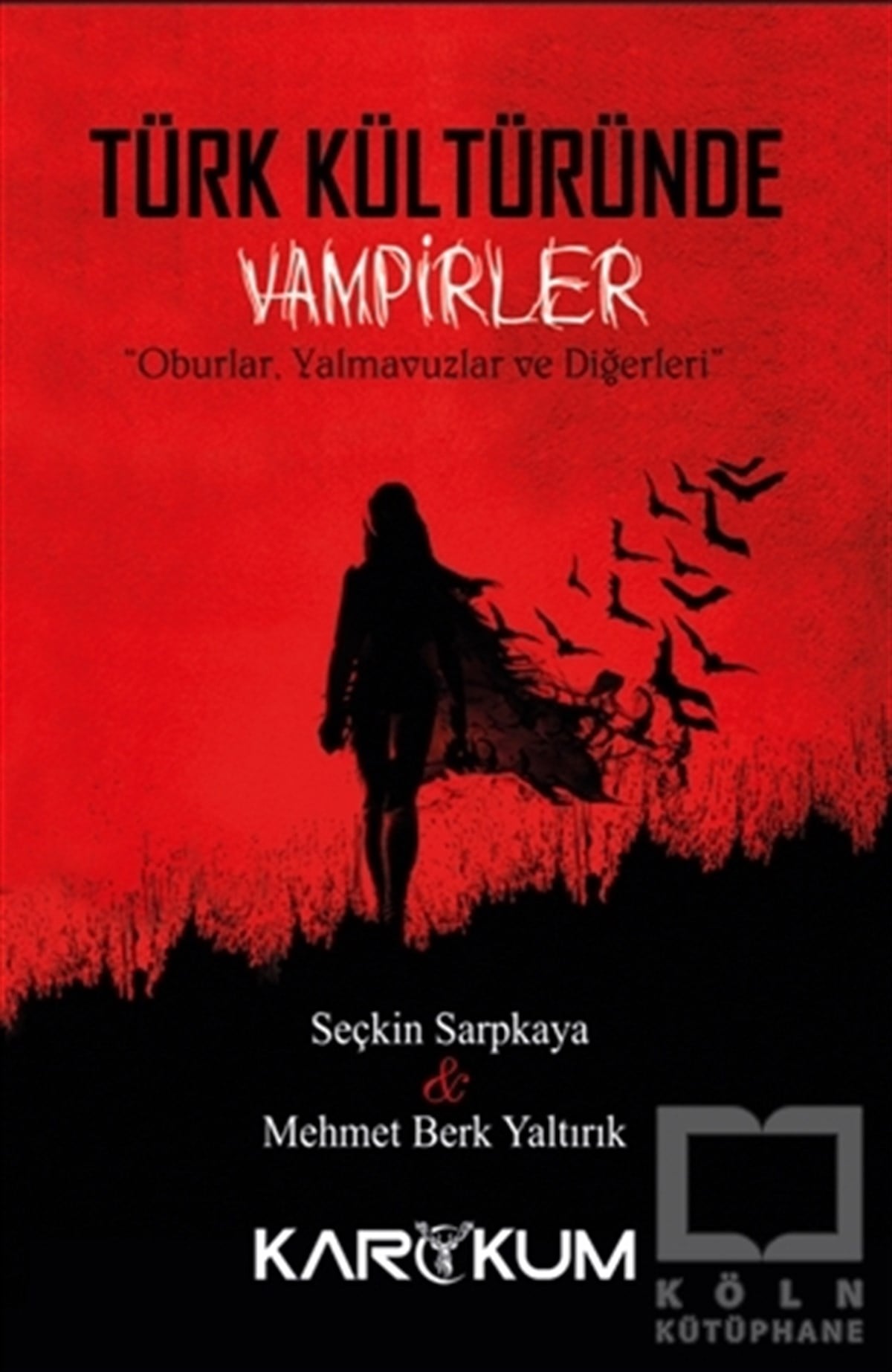 Türk Kültüründe Vampirler