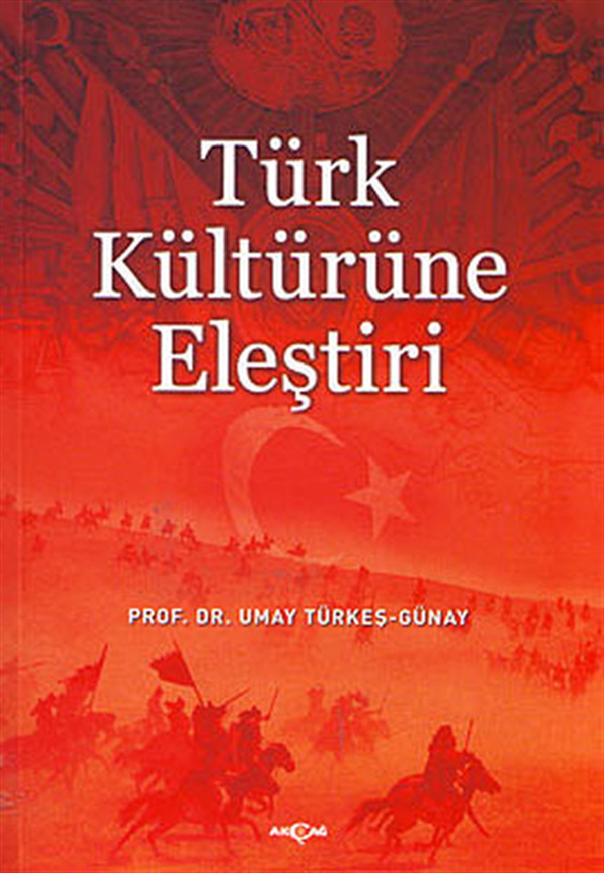 Emin BebekEleştiri & Kuram & İnceleme KitaplarıTürk Kültürüne Eleştiri