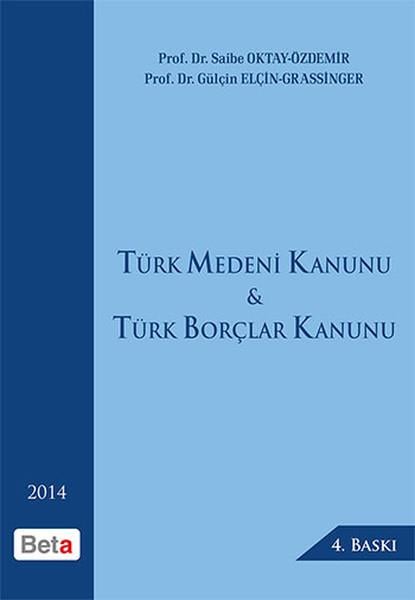 Saibe OktayHukukTürk Medeni Kanunu Türk Borçlar Kanunu