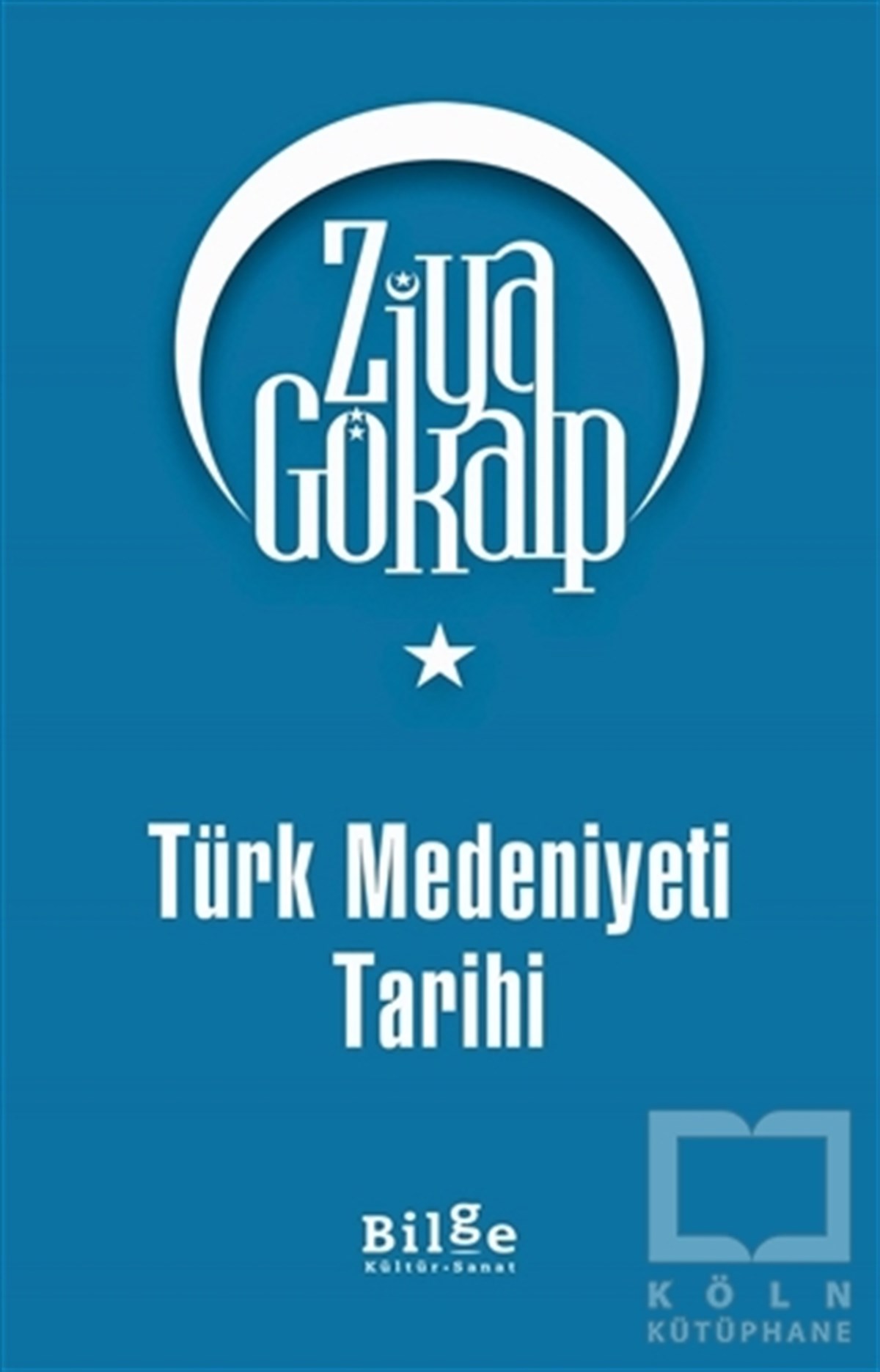 Ziya GökalpTürk Tarihi Araştırmaları KitaplarıTürk Medeniyeti Tarihi