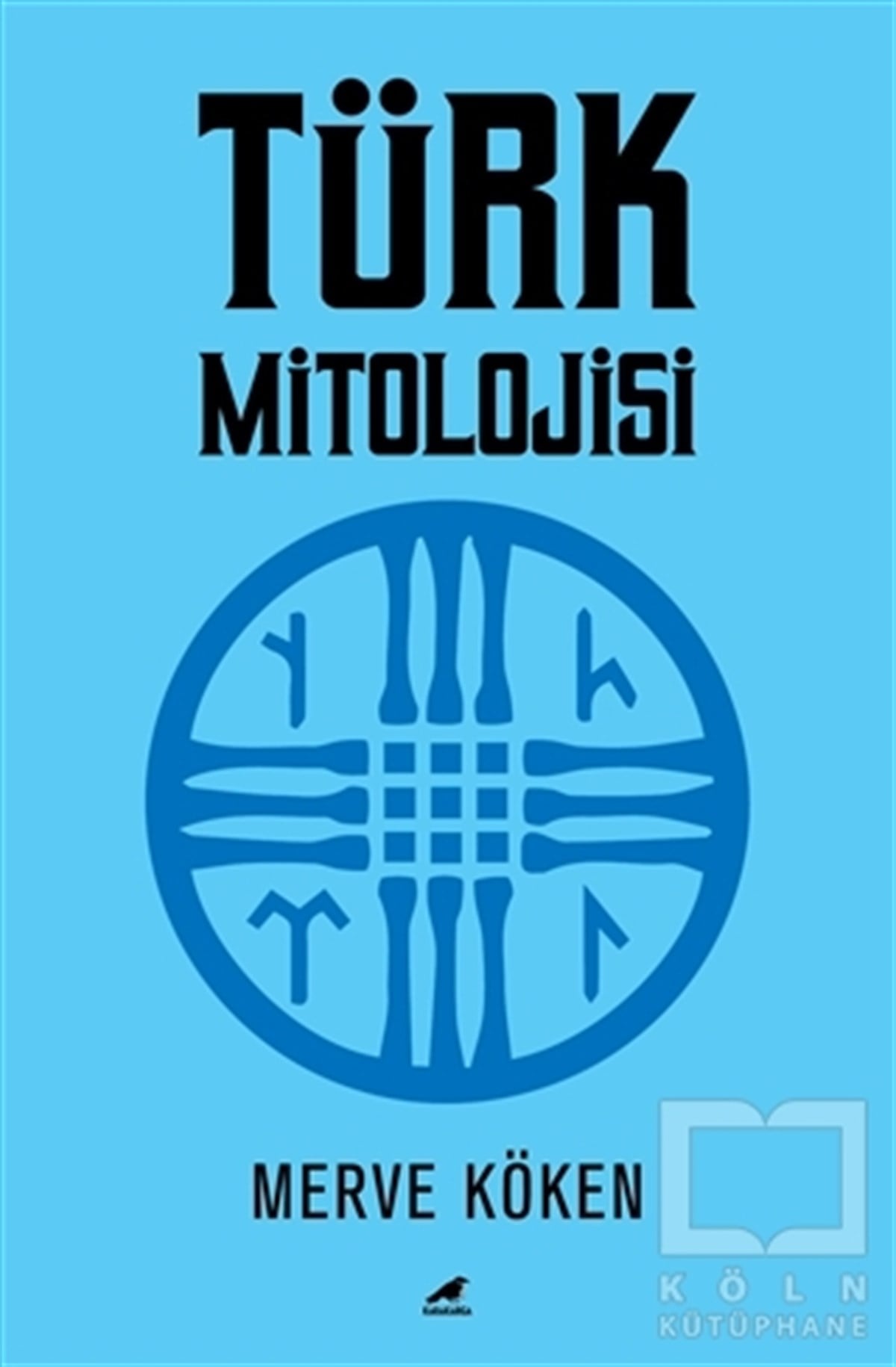 Merve KökenMitolojik KitaplarTürk Mitolojisi
