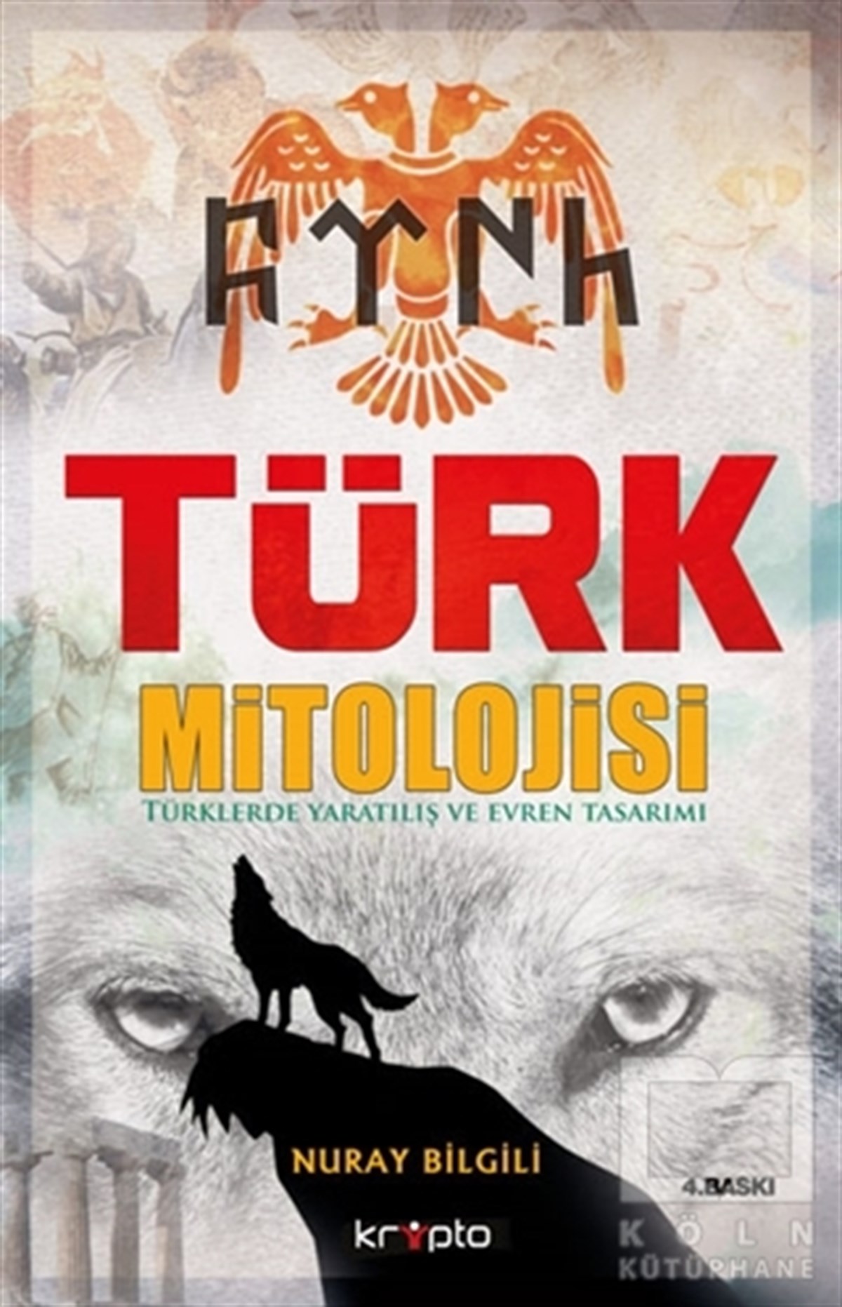 Nuray BilgiliMitolojilerTürk Mitolojisi