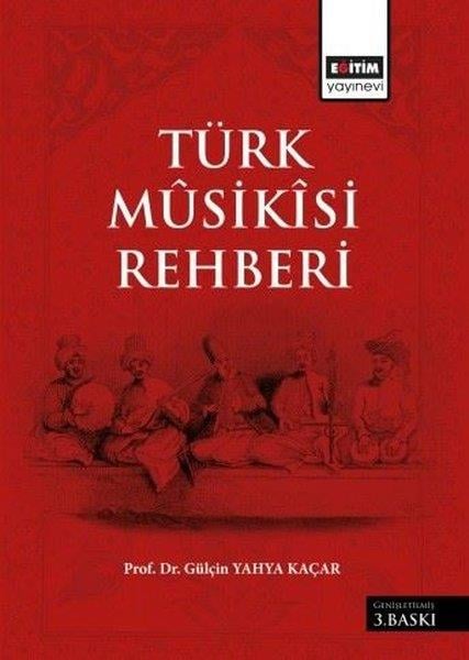 Gülçin Yahya KaçarDigerTürk Musikisi Rehberi