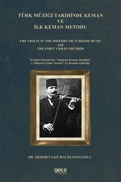 Mehmet Sait Halim GençoğluMüzik KitaplarıTürk Müziği Tarihinde Keman ve İlk Keman Metodu