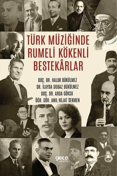 Anıl Nejat SekmenMüzik KitaplarıTürk Müziğinde Rumeli Kökenli Bestekarlar