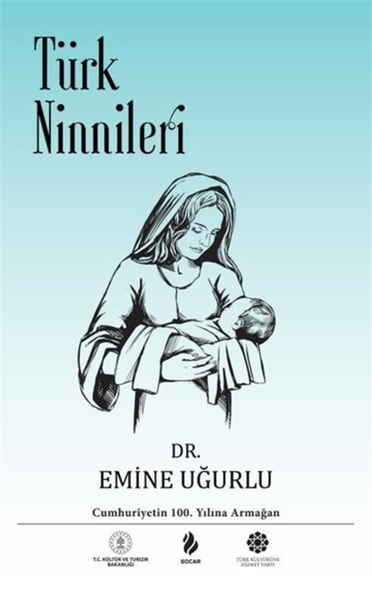 Emine UğurluKritik & Theorie & AnalyseTürk Ninnileri