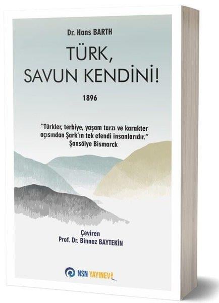 Hans BarthTürkiye Siyaseti ve Politikası KitaplarıTürk Savun Kendini! 1896