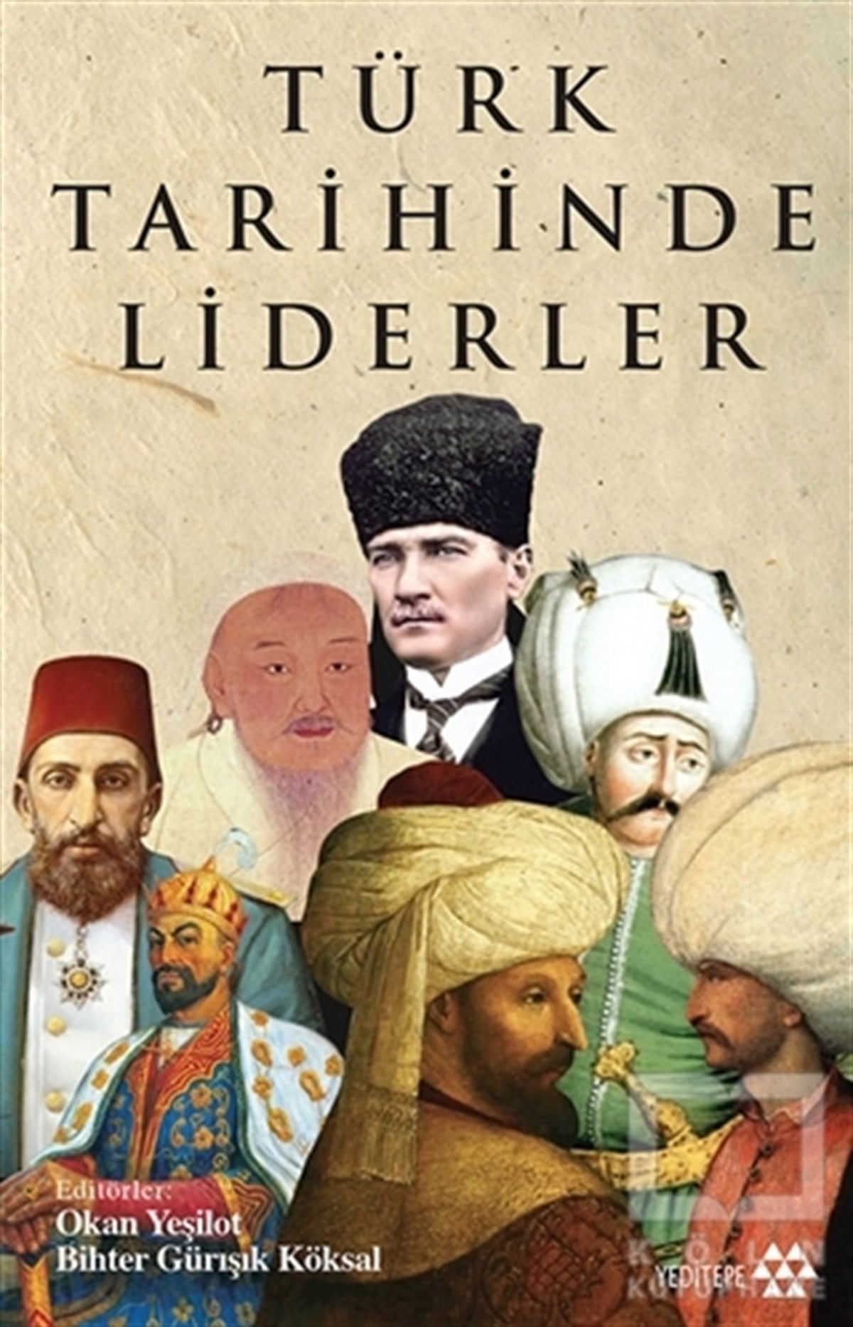 Bihter Gürışık KöksalTarihi Biyografi ve Otobiyografi KitaplarıTürk Tarihinde Liderler