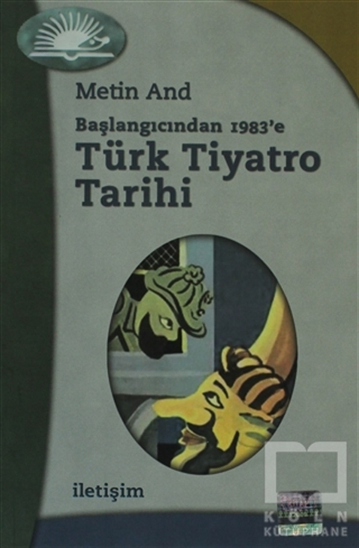 Türk Tiyatro Tarihi - Başlangıcından 1983’e